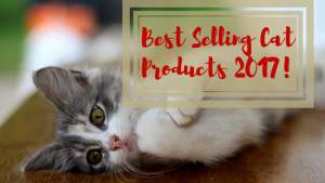 best selling cat products 2017